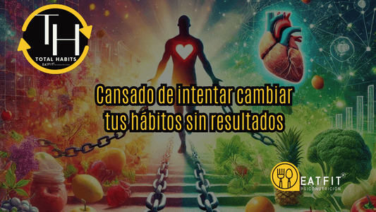 ¿Cansado de intentar cambiar tus habitos y seguir sin resultados?🤔